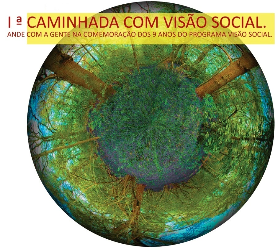 Chegou a hora da I Caminhada com Visão Social – 25/09. Vai ser aquela onda de amor