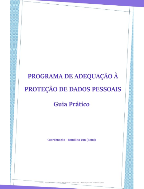 Programa de adequação a proteção de dados pessoais, guia prático!