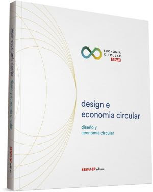 Livro “Design e Economia Circular” discute inovação e indústria 4.0
