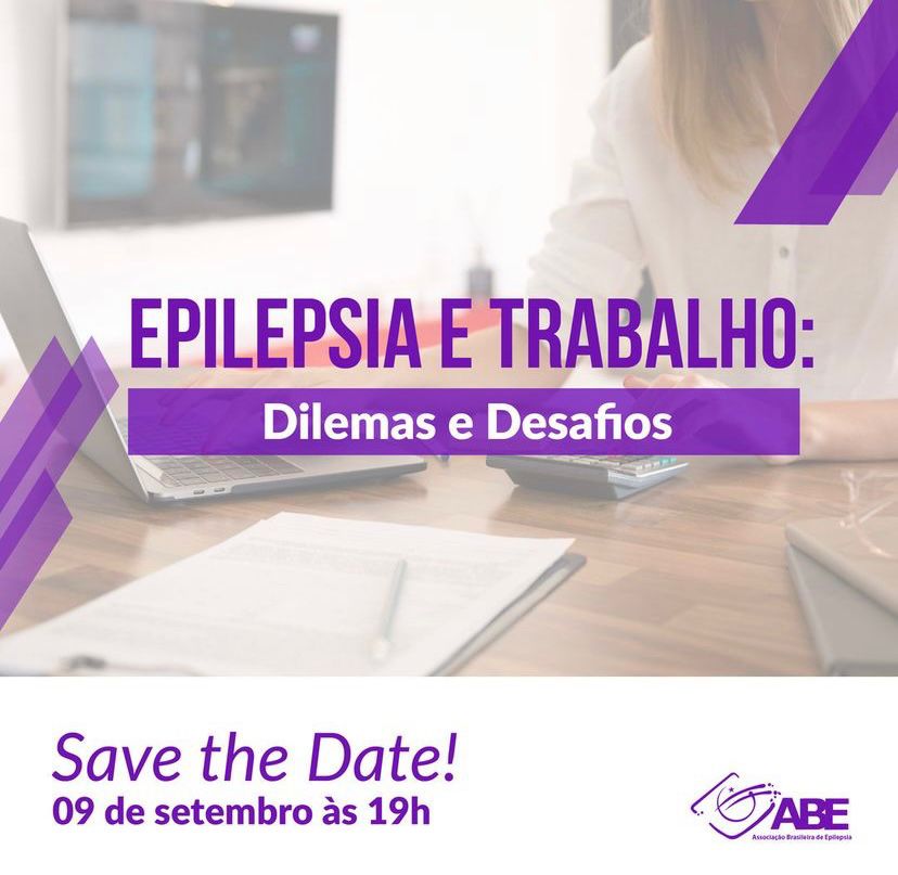Dificuldade de pessoas com epilepsia no mercado de trabalho é tema no evento Epilepsia em Pauta