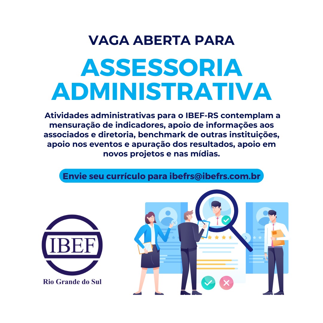 IBEF-RS abre vaga para Assessoria Administrativa