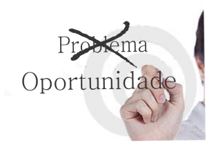 Oportunidade ou problema? #DepartamentoasQuintas