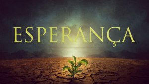 Significado de esperança!