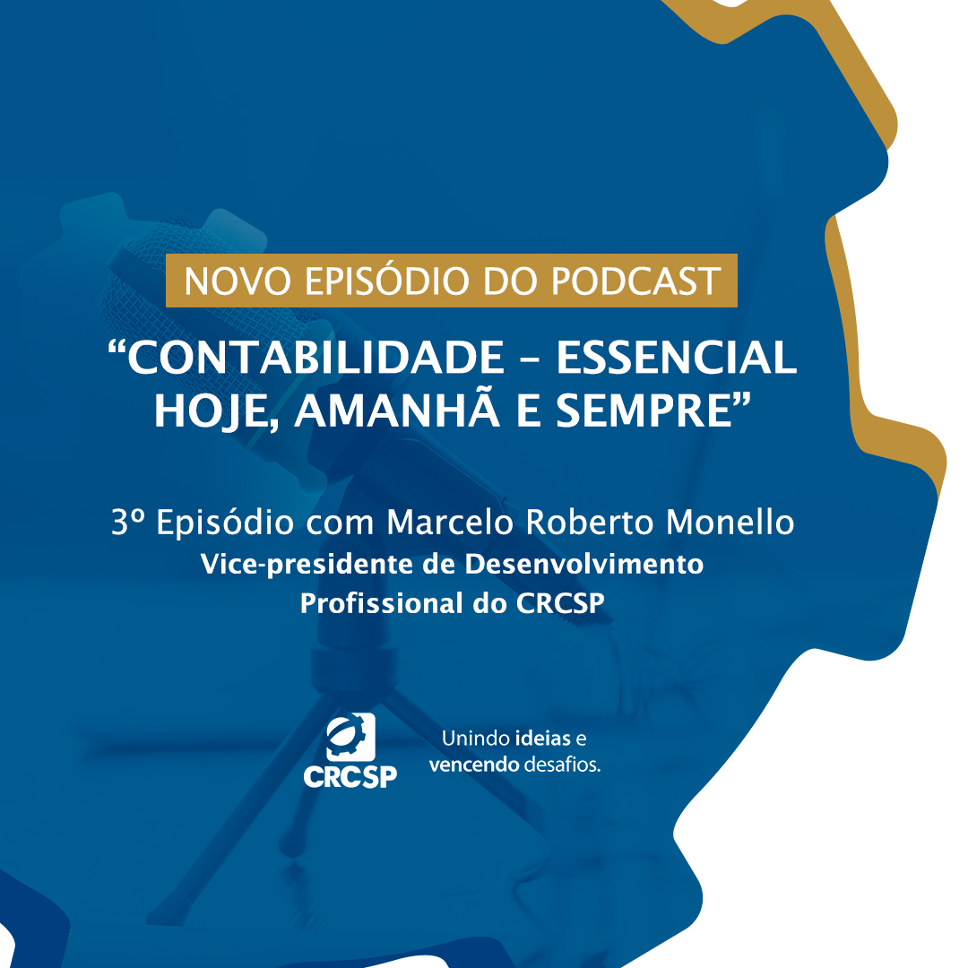 Episódio de podcast do CRCSP fala sobre Educação Profissional Continuada