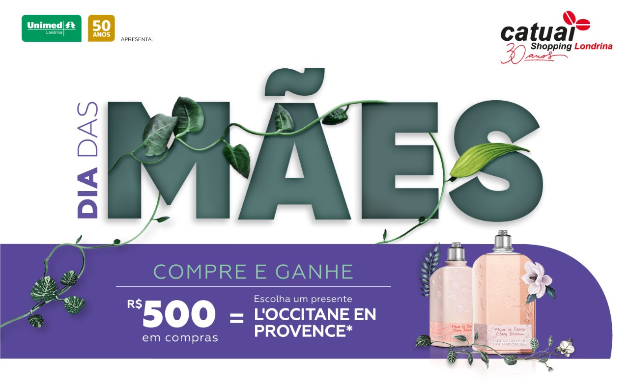 Dia das Mães: compras no Catuaí garantem presente da L’occitane en Provence