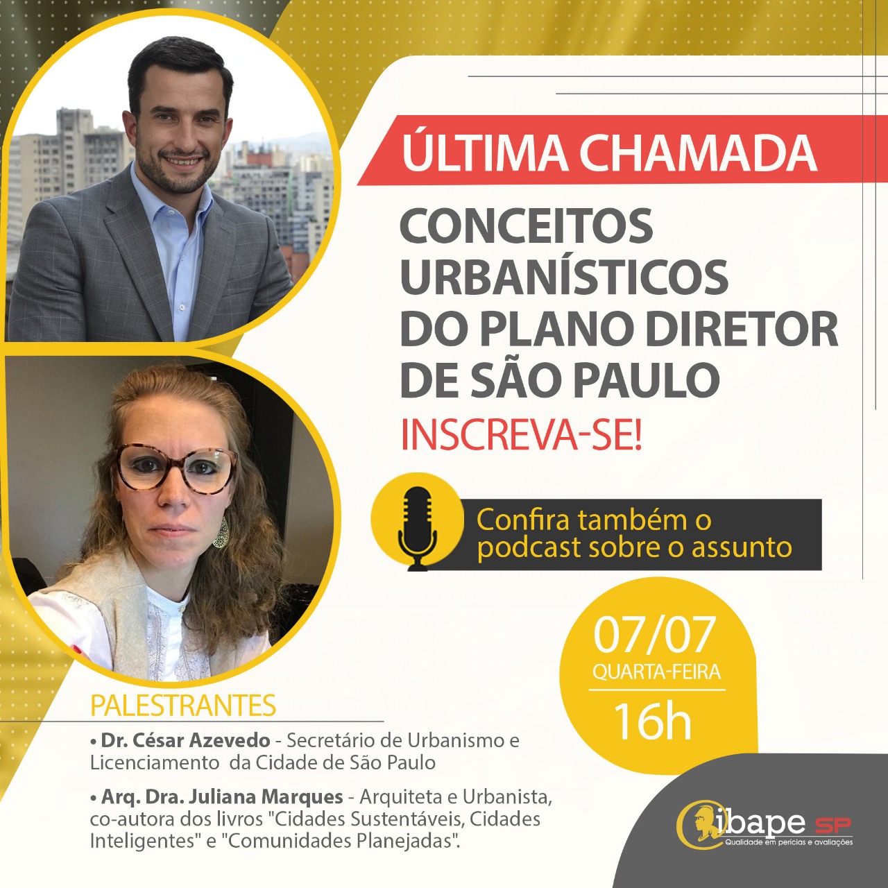 Ibape/SP faz última chamada para Live sobre Plano Diretor com Secretário de Urbanismo e Licenciamento da cidade de São Paulo