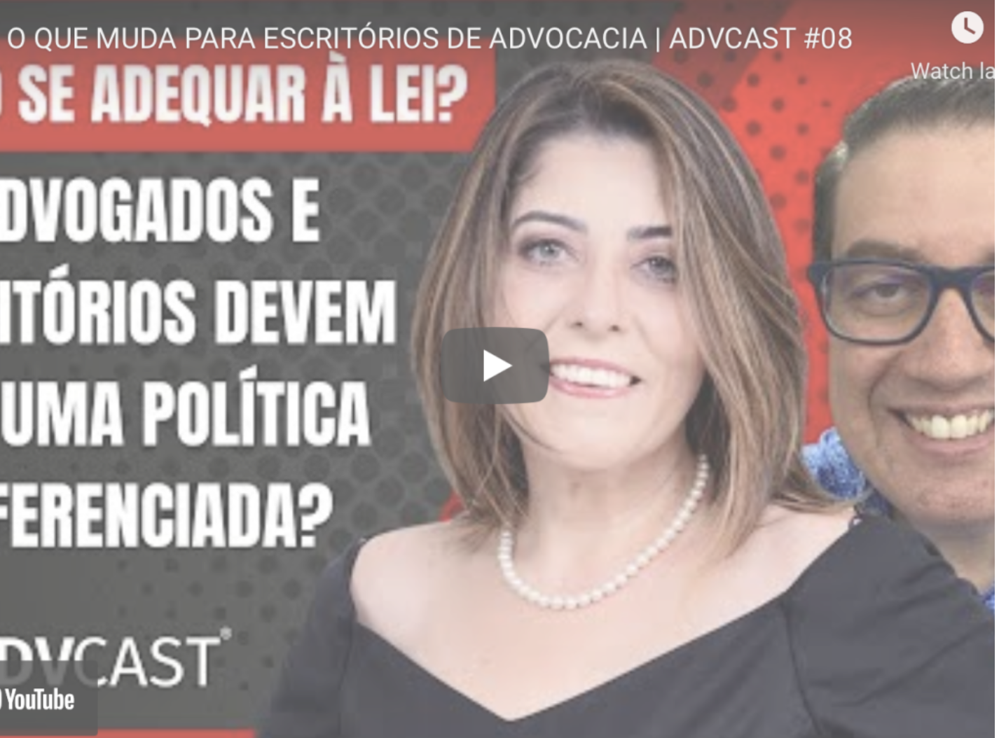 LGPD: O que muda para escritórios de advocacia