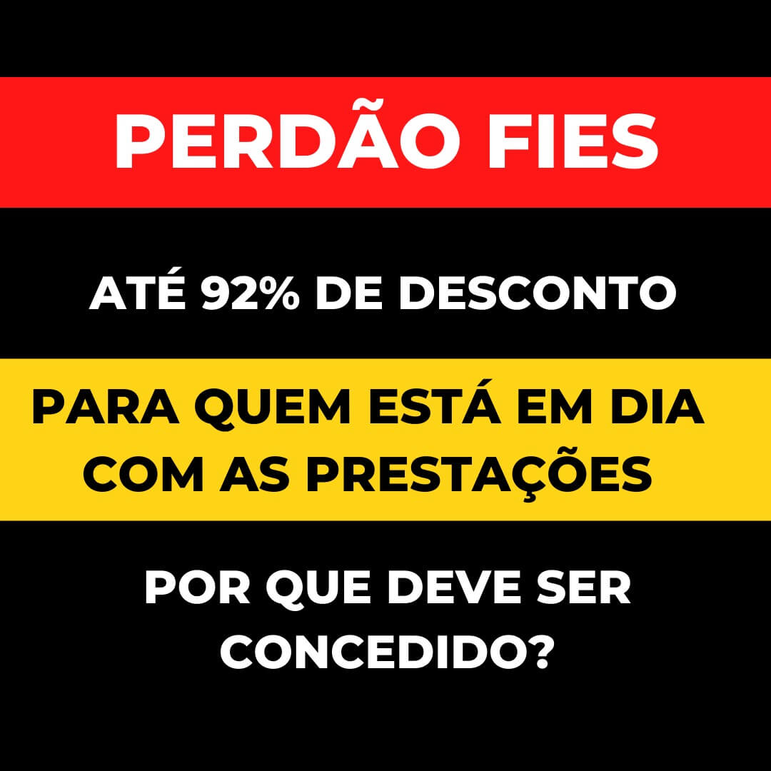 Perdão da dívida FIES para alunos com as prestações em dia