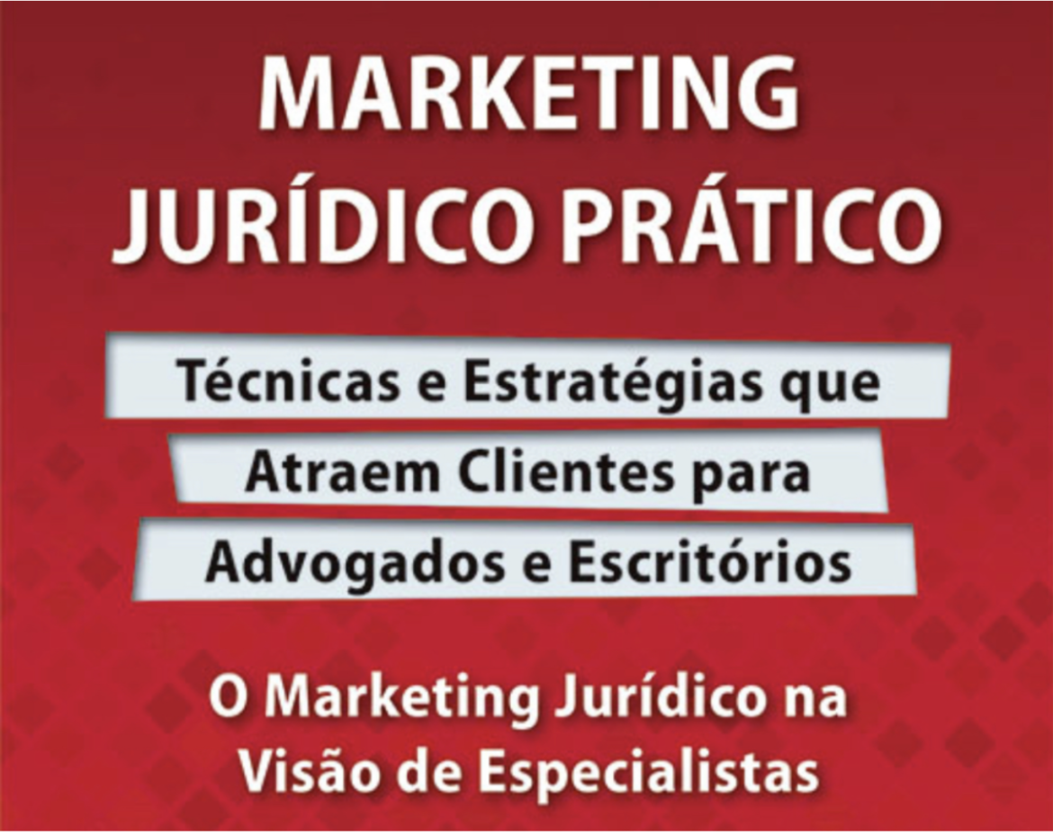 Marketing Jurídico na visão dos especialistas