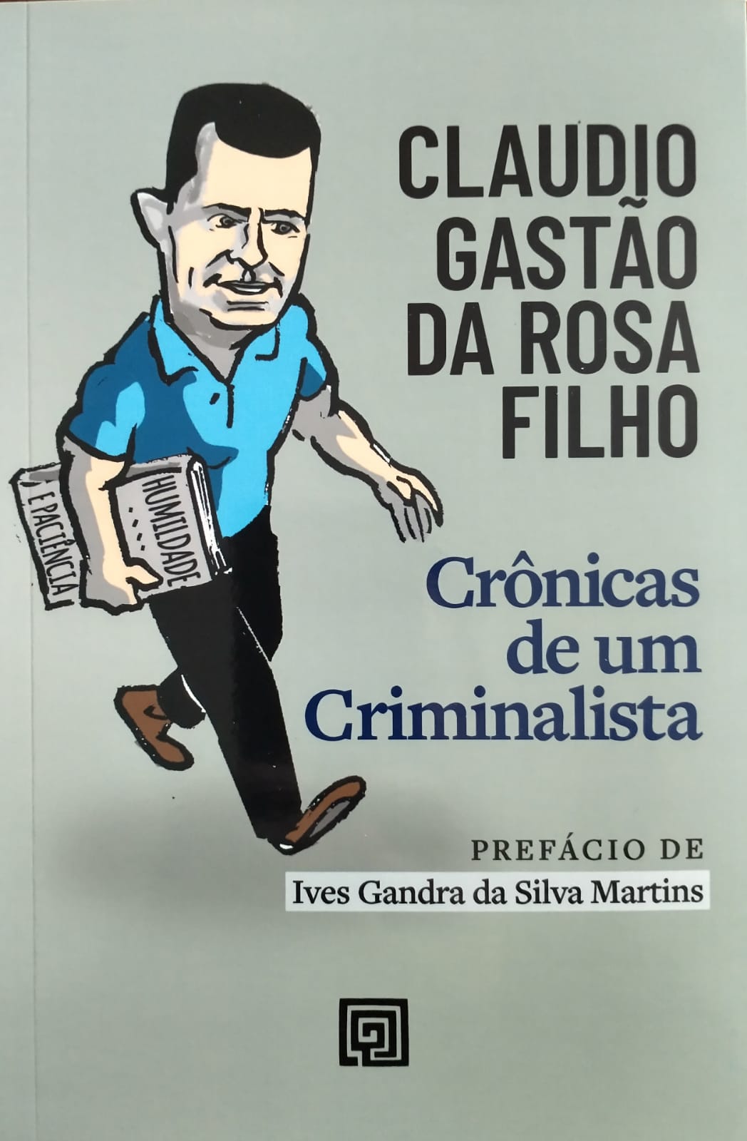 Advogado criminalista lança livro de crônicas em Florianópolis