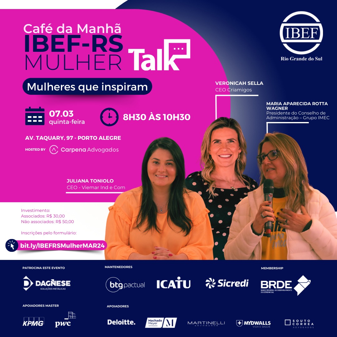 IBEF-RS Mulher promove bate-papo sobre mercado alusivo ao 8 de março