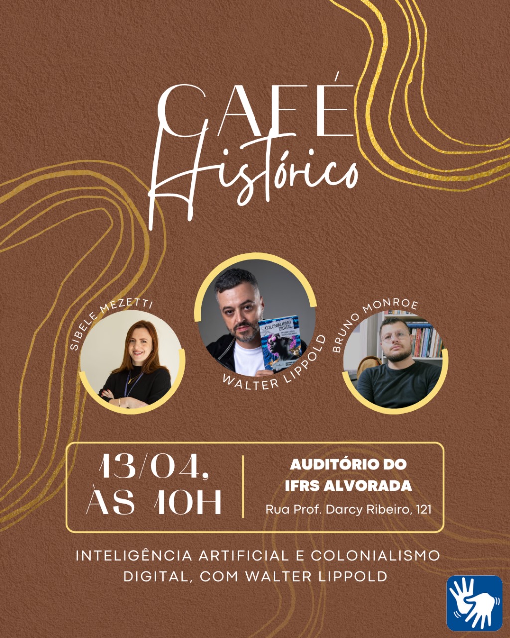 Café Histórico – edição Alvorada recebe doutor em História Walter Lippold